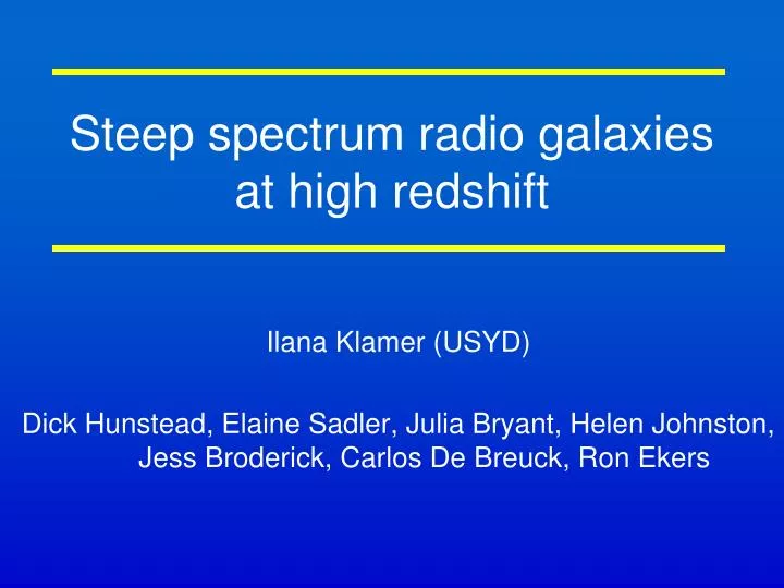 steep spectrum radio galaxies at high redshift