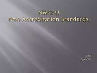 NWCCU New Accreditation Standards