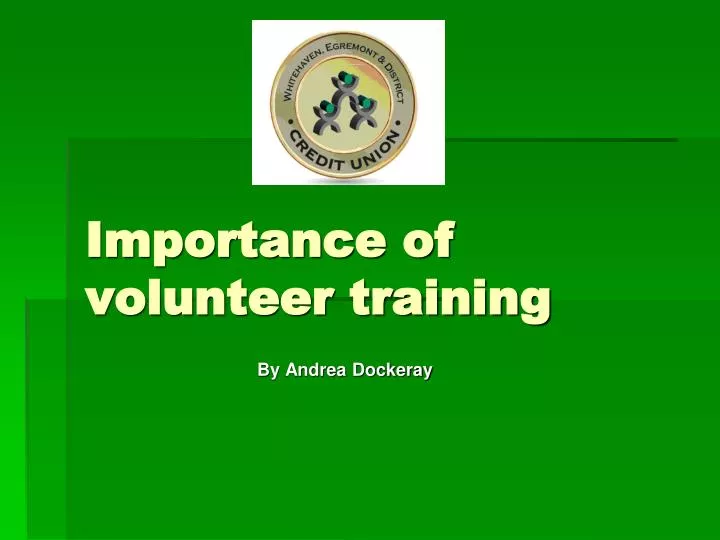 importance of volunteer training