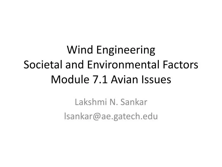 wind engineering societal and environmental factors module 7 1 avian issues
