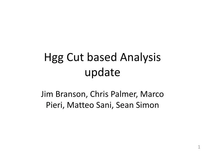 hgg cut based analysis update