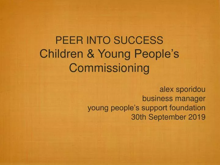 peer into success children young people s commissioning