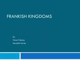 Frankish Kingdoms