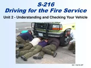 Unit 2 - Understanding and Checking Your Vehicle