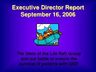 Executive Director Report September 16, 2006