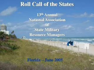 13 th Annual National Association of State Military Resource Managers