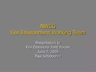 NWCG Fire Environment Working Team