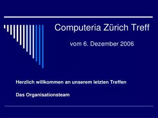 computeria z rich treff vom 6 dezember 2006