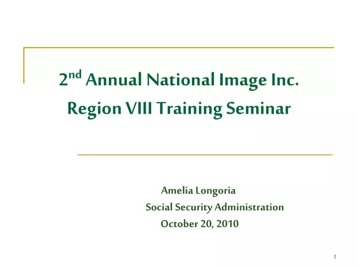 2 nd annual national image inc region viii training seminar