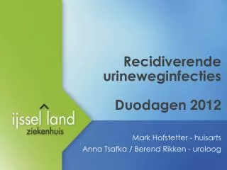 recidiverende urineweginfecties duodagen 20 12