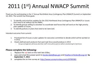 2011 (1 st ) Annual NWACP Summit