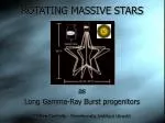 ROTATING MASSIVE STARS - slide 1