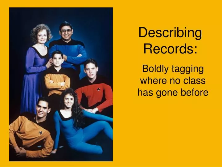 describing records