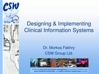 Designing &amp; Implementing Clinical Information Systems