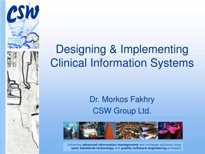 designing implementing clinical information systems