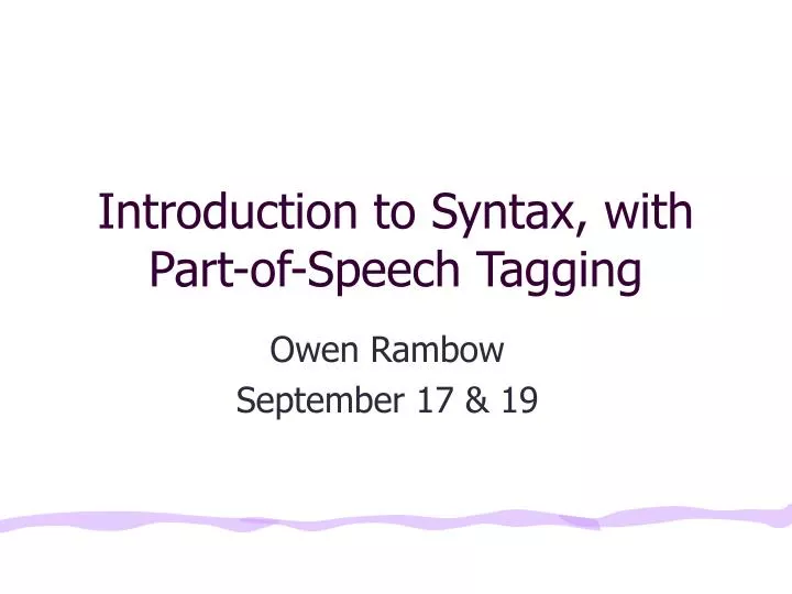 introduction to syntax with part of speech tagging