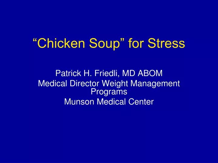 chicken soup for stress