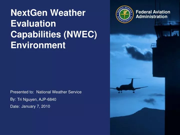 nextgen weather evaluation capabilities nwec environment