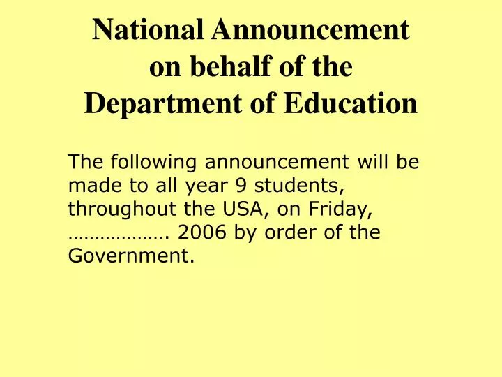 national announcement on behalf of the department of education