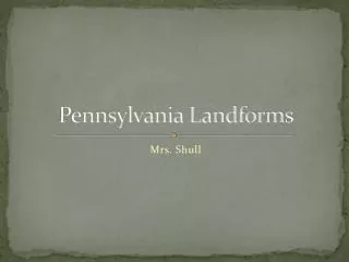 Pennsylvania Landforms