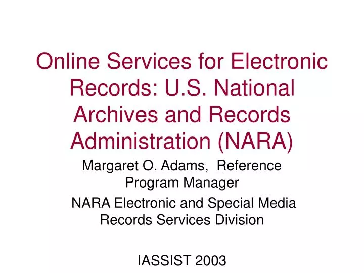online services for electronic records u s national archives and records administration nara