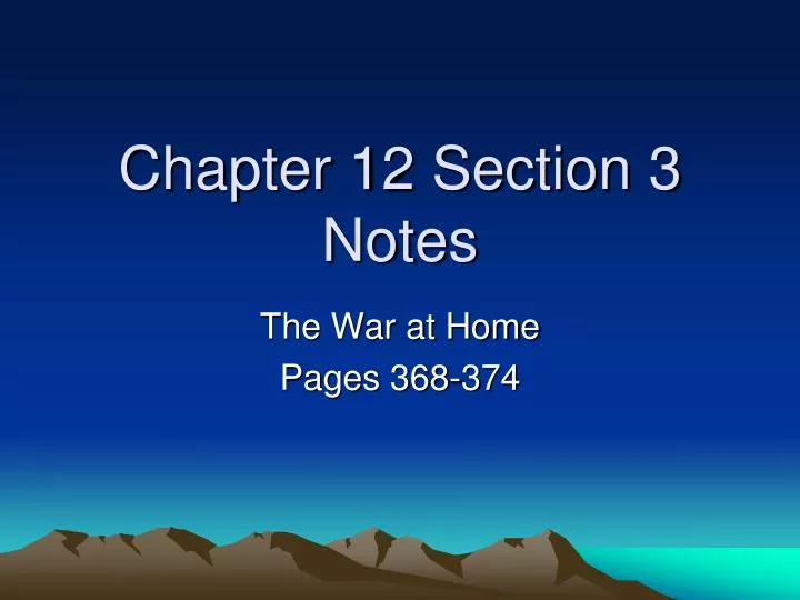 chapter 12 section 3 notes