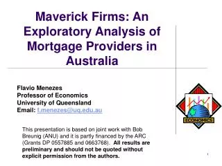 Maverick Firms: An Exploratory Analysis of Mortgage Providers in Australia