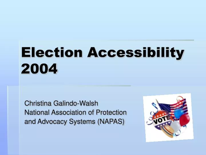 election accessibility 2004