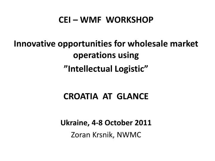 cei wmf workshop
