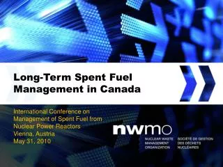 Long-Term Spent Fuel Management in Canada