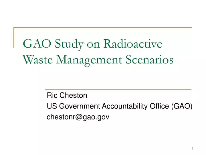 gao study on radioactive waste management scenarios