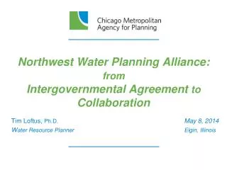 Northwest Water Planning Alliance: from Intergovernmental Agreement to Collaboration