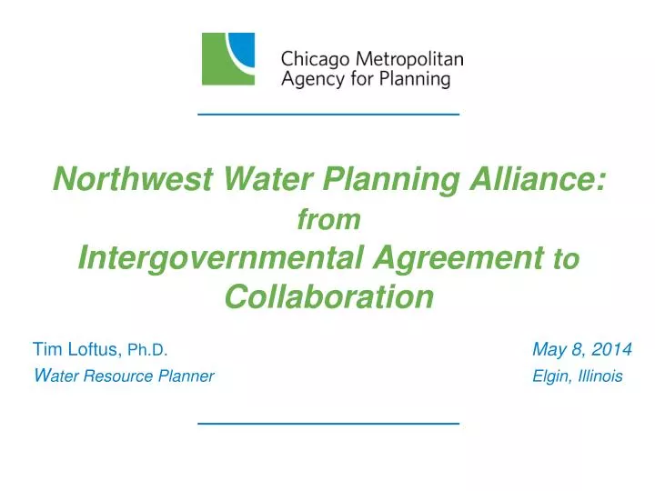 northwest water planning alliance from intergovernmental agreement to collaboration
