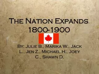 The Nation Expands 1800-1900