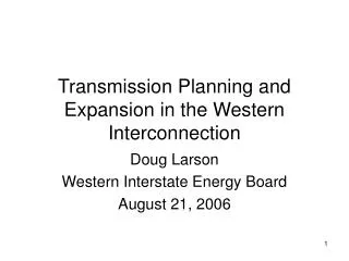Transmission Planning and Expansion in the Western Interconnection
