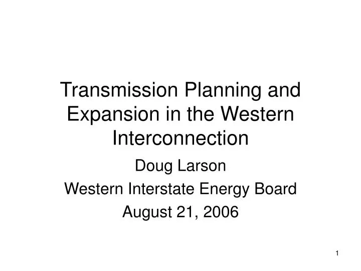 transmission planning and expansion in the western interconnection