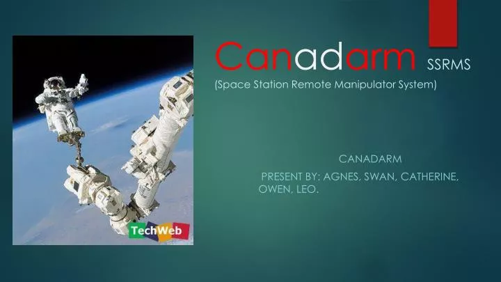 can ad arm ssrms space station remote manipulator system