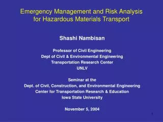 Emergency Management and Risk Analysis for Hazardous Materials Transport