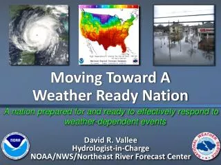 A nation prepared for and ready to effectively respond to weather-dependent events