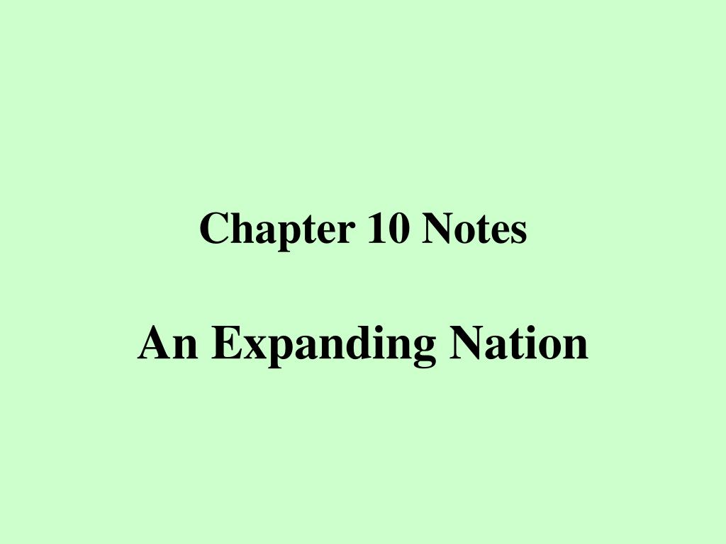 PPT - Chapter 10 Notes PowerPoint Presentation, free download - ID:4476447