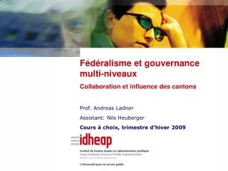 prof andreas ladner assistant nils heuberger cours choix trimestre d hiver 2009