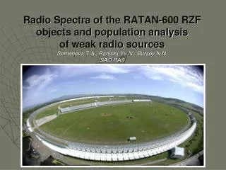 We considered the next questions: RZF (RATAN-600 Zenith Field) catalog