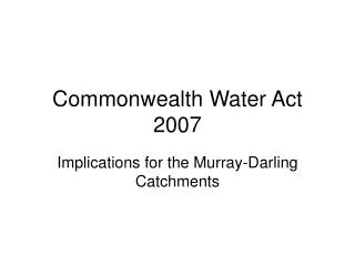 Commonwealth Water Act 2007