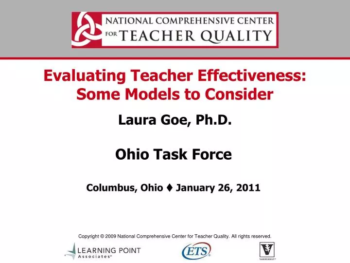 evaluating teacher effectiveness some models to consider laura goe ph d