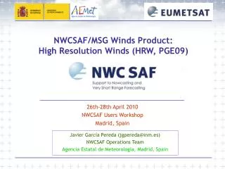 NWCSAF/MSG Winds Product: High Resolution Winds (HRW, PGE09)