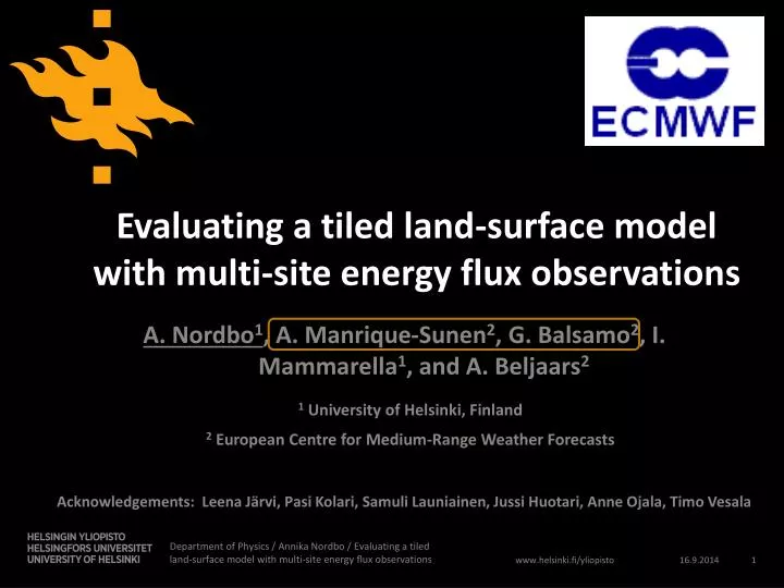 evaluating a tiled land surface model with multi site energy flux observations