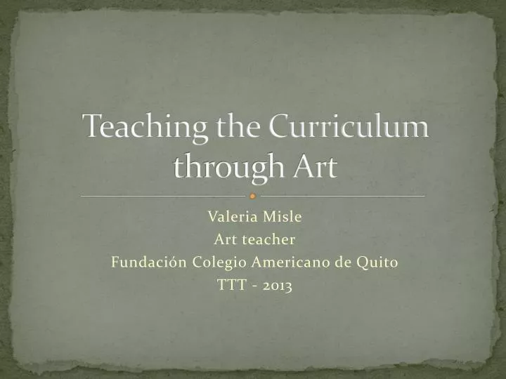 teaching the curriculum through art