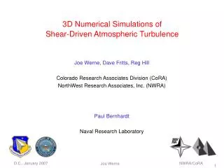 3D Numerical Simulations of Shear-Driven Atmospheric Turbulence