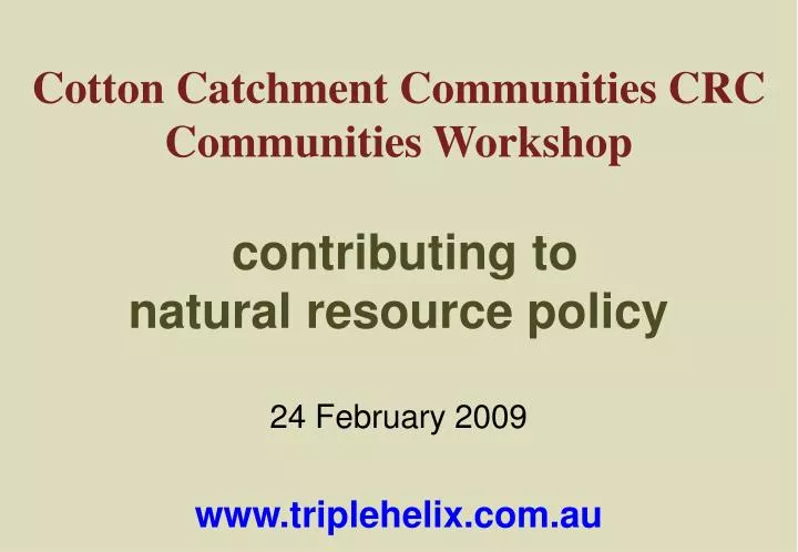 cotton catchment communities crc communities workshop contributing to natural resource policy