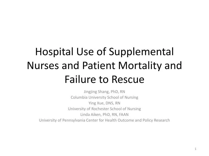 hospital use of supplemental nurses and patient mortality and failure to rescue